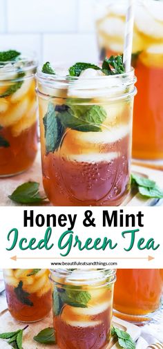 honey and mint iced green tea in mason jars on a table with text overlay