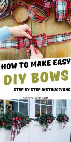 how to make easy diy bows with step by step instructions for christmas wreaths