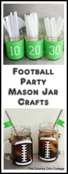 mason jar crafts for football party with the words football party mason jar crafts in green and white