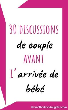 a pink and white poster with the words 30 discussions de coupe avant l'arrive de bele