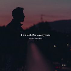 I Am Not For Everyone, Business Lessons, Honest Quotes, Quote Unquote, Thinking Quotes, Quotes Deep Feelings, Quotes And Notes, Self Quotes, English Quotes