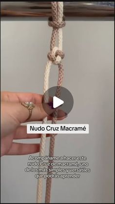 the video shows how to make a macrame with two ropes and one knot