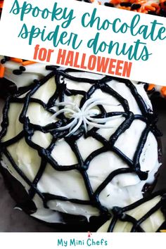 spooky chocolate spider donuts for halloween with text overlay that reads spooky chocolate spider donuts for halloween