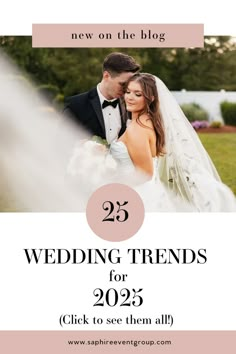 a bride and groom standing next to each other with the words 25 wedding trends for 2013 click