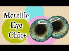 two eyeballs with the words metallic eye chips in front of them and an image of a