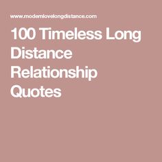 the words,'100 times long distance relationship quotes'are in white on a pink background