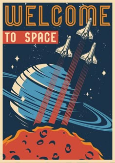 an old poster with space shuttles flying over the earth