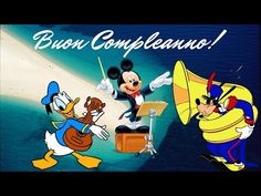 cartoon characters with the words buon compleanoo and mickey mouse in front of them