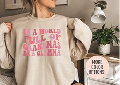 This In A World Full Of Grandmas Be A Glamma Crewneck is the perfect birthday gift, Mother's Day gift, or Christmas gift for all grandmas! All of our sweatshirts are made with the highest quality materials and are super soft and cozy! 💚 HOW TO ORDER 💚 1. Check our photos for sizing and color options. 📏 2. Choose your quantity.  Feel free to add as many shirts as you wish! ✨ 3. Select your size and color from the drop-down menus. ✨ 4. Click "ADD TO CART" to add the shirt to your virtual cart. Sunrise With Friends, Groovy Tees, Easter Sweatshirt, Country Fan, Shania Twain, Halloween Nurse, Club Sweatshirts, Christian Sweatshirt, Sweat Shirts