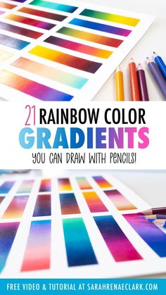 rainbow color palettes with text overlay that reads 21 rainbow color gradients you can draw with pencils