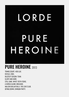 Lorde Album, Minimalist Music, Music Poster Ideas, Vintage Music Posters, Film Posters Minimalist, Music Collage, Music Poster Design, Film Posters Vintage, Movie Poster Wall