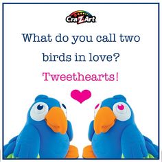 two blue birds sitting next to each other with the words what do you call two birds in love?