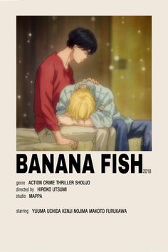 the poster for banana fish is shown with an image of a boy laying in bed