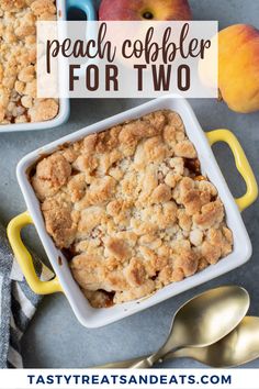 peach cobbler for two is an easy dessert recipe