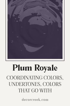 Plum Royale 2070-20 | Coordinating Colors, Undertones Lavender Mist, Cozy Lounge, Deep Plum, Plum Color, Accent Walls, Coordinating Colors, Benjamin Moore, Paint Color, Dining Rooms