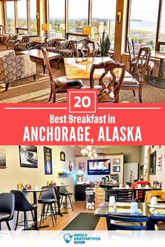 the best breakfast in anchorage, alaska with text overlay that reads 20 best breakfast in anchorage, alaska