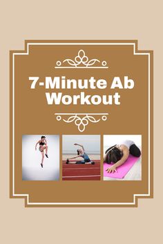 the 7 - minute ab workout is shown in this image, with pictures of people doing yoga