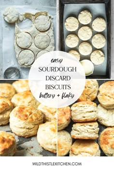 some biscuits and butter are on display in different pictures with the words easy sourdough biscuits written below