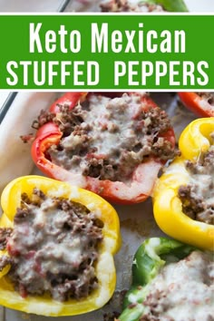 an image of stuffed peppers with text overlay that reads easy keto mexican stuffed peppers