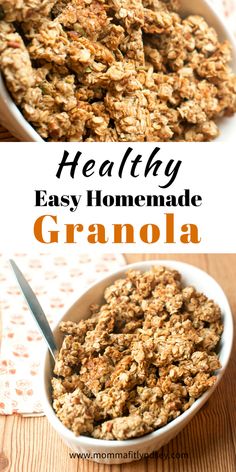 granola in a white bowl on top of a wooden table with text overlay that reads healthy easy homemade granola