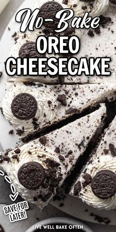 no - bake oreo cheesecake on a plate with the title overlay