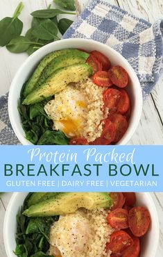 two white bowls filled with different types of food and the text protein packed breakfast bowl gluten free, dairy - free vegetarian