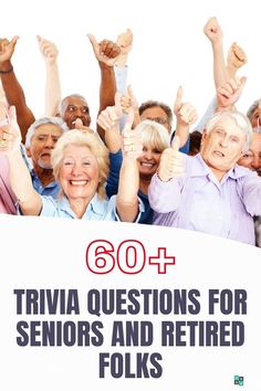 61 Trivia Questions for Seniors and Retired Folks Fun Trivia Games For Adults, Reminiscing Questions For Seniors, Group Trivia Games, What Am I Game For Adults, Pop Trivia Questions And Answers, Activity Connection Seniors, Questions To Ask Seniors, Trivia Night Questions And Answers, Get To Know You Games For Seniors