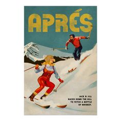 an advertisement for apres skis with two skiers skiing down the mountain side