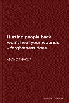 Anand Thakur, Quotes Forgiveness, Red Quotes, Forgiveness Quotes, Bestest Friend Quotes, Soothing Quotes, Real Friendship Quotes, Heart Quotes Feelings, Insightful Quotes