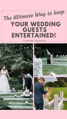 the ultimate way to keep your wedding guests entertained