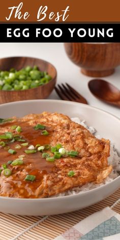 the best egg poo young rice dish with sauce and green onions