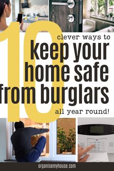 the words 10 clever ways to keep your home safe from burglars