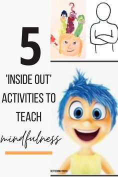 the words 5 inside out activities to teach mindfulness