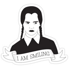 a sticker with the words i am smiling and a woman's face on it