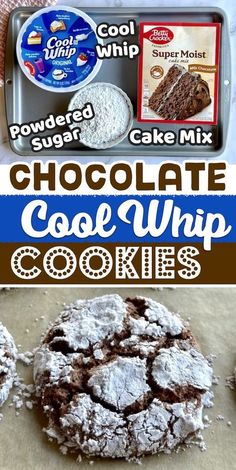 chocolate cake whip cookies are on a table next to an open cookie tin with the words,