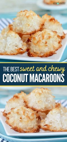 the best sweet and chewy coconut macaroons