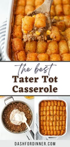 the best tater tot casserole recipe is made with tater tots