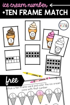 the ice cream number ten frame match is shown in this printable activity for kids