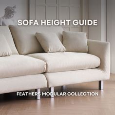 a couch with pillows on it and the words sofa height guide