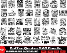 coffee quotes svg bundle for use in the classroom or office, includes 40 different font styles