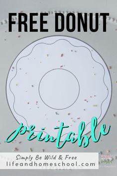 a white plate with sprinkles and the words free donut printable