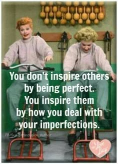 two people sitting on tricycles with the caption you don't inspire others by being perfect