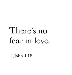 There Is No Fear In Love, Fear Not Tattoo, Introspection Quotes, Gods Presence, Favorite Bible Verse, Catwoman Comic, Fear God, Church Office