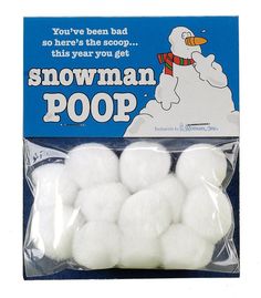 the snowman poop is packaged in plastic