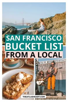 the san francisco bucket list from a local place to eat, shop, and explore