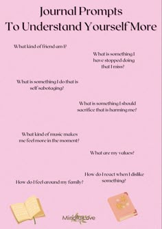 a pink poster with the words journal prompts to understand yourself