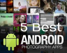 Photography Apps For Android, Best Cameras For Photography, Cameras For Photography, Camera Application, Photo Lessons