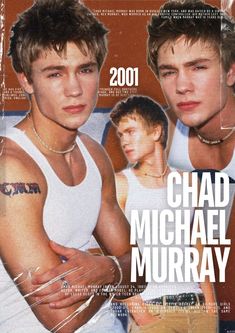 two young men standing next to each other in front of a magazine cover with the words chad michael murray on it