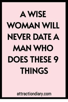 When it comes to dating, everyone has standards they look for in a partner. For wise women, there are certain behaviors in a man that are simply deal breakers. These behaviors can signal deeper problems Dating A Shorter Man, Wise Woman, The Warning, Anger Issues, Dating Coach, Dating Tips For Women, How To Improve Relationship, Wise Women, Make Good Choices