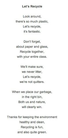 a poem written in black and white with the words let's recycle